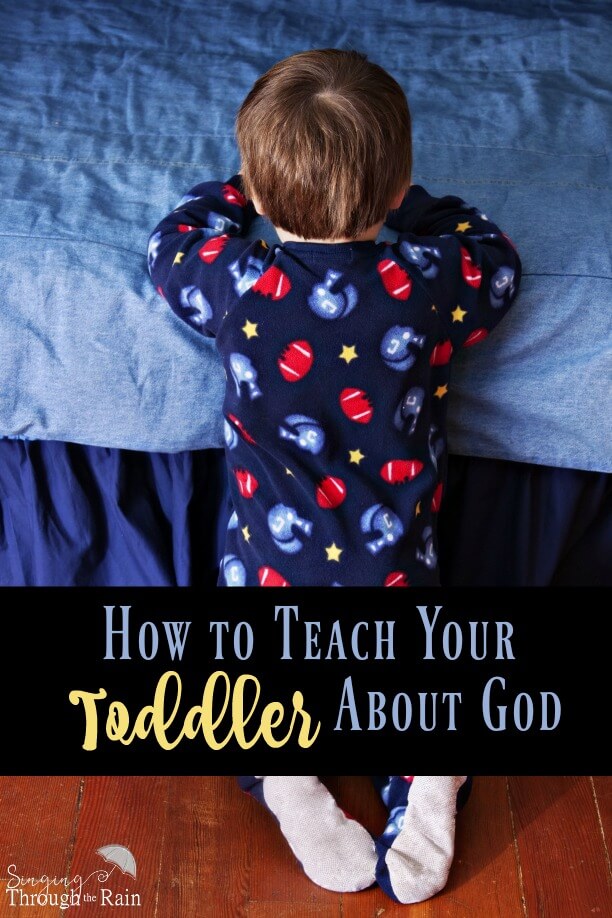 How to Teach Your Toddler About God