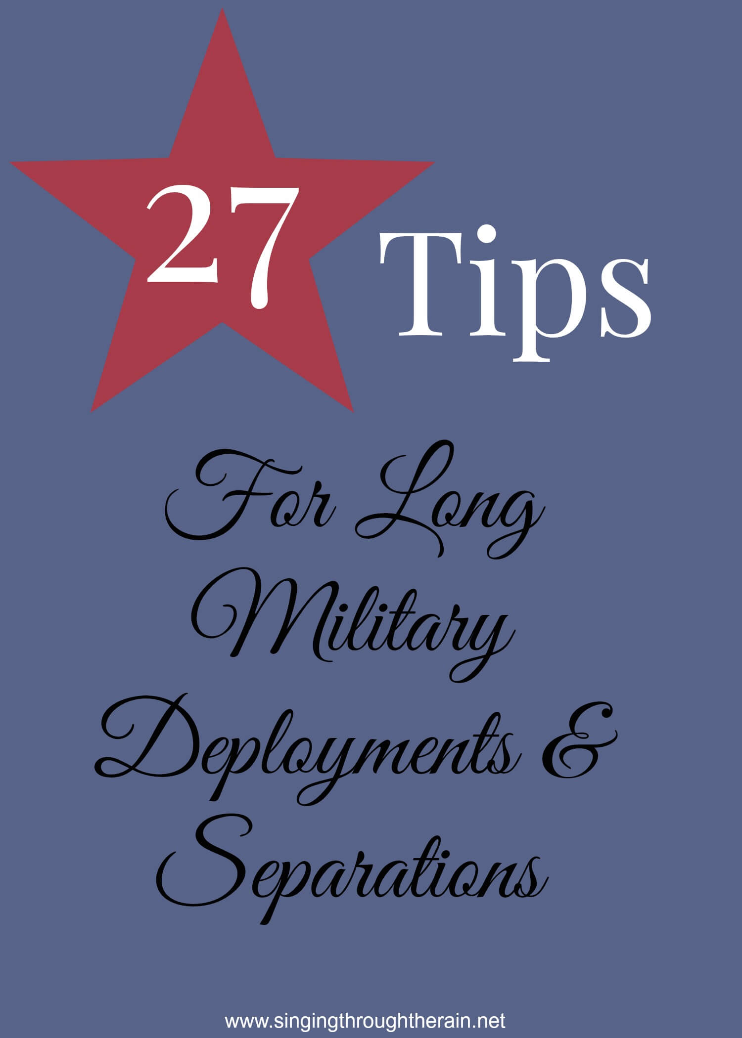 27 Tips for Long Military Deployments and Separations