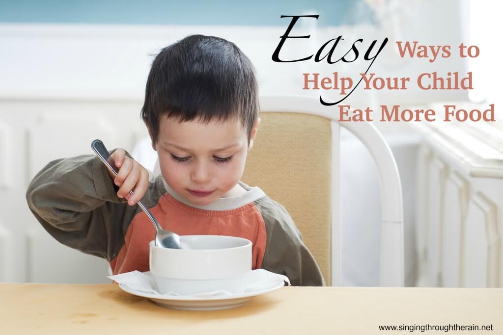 Help Your Child Eat More