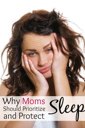 Why Moms Should Prioritize and Protect Sleep