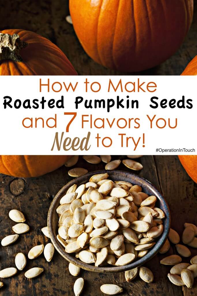 HOW TO MAKE ROASTED PUMPKIN SEEDS AND 7 FLAVORS YOU NEED TO TRY