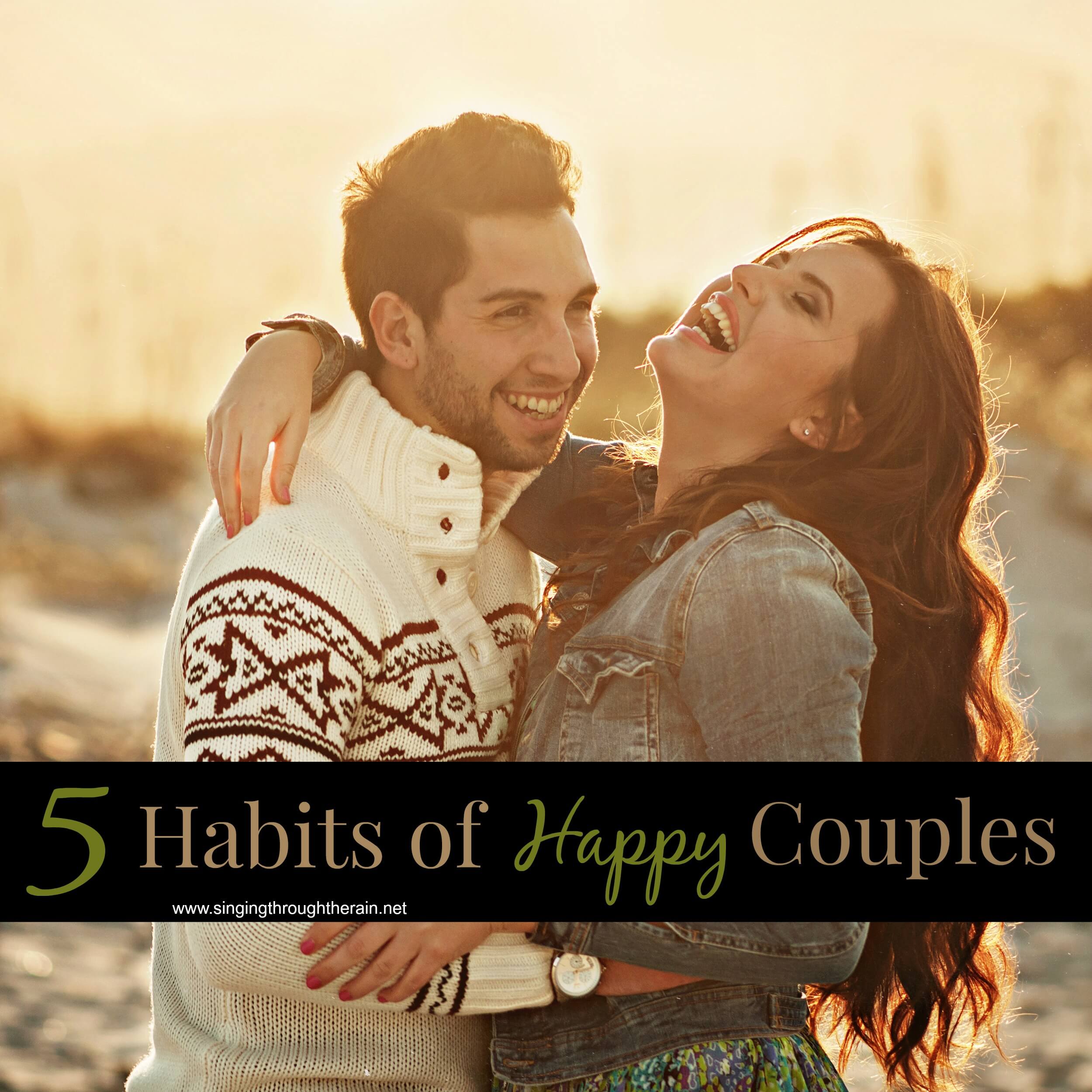Five Habits of Happy Couples