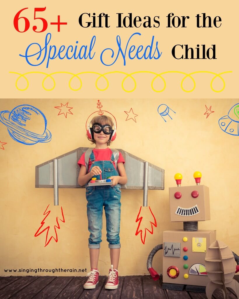 65+ Gift Ideas for the Special Needs Child