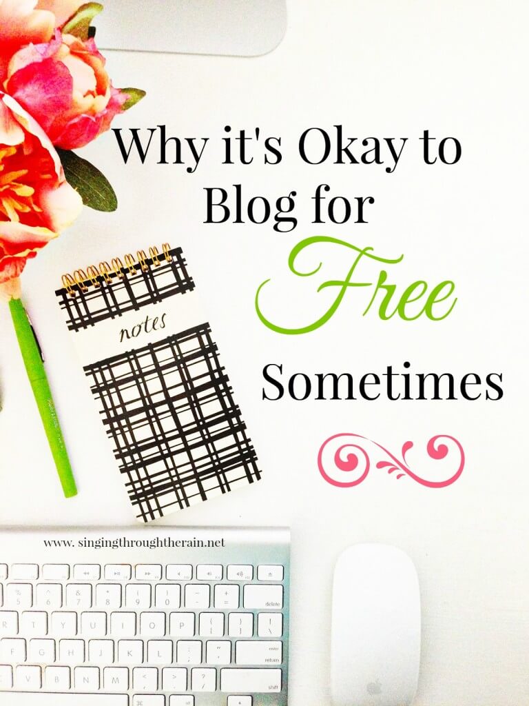 Why it's Okay to Blog for Free Sometimes