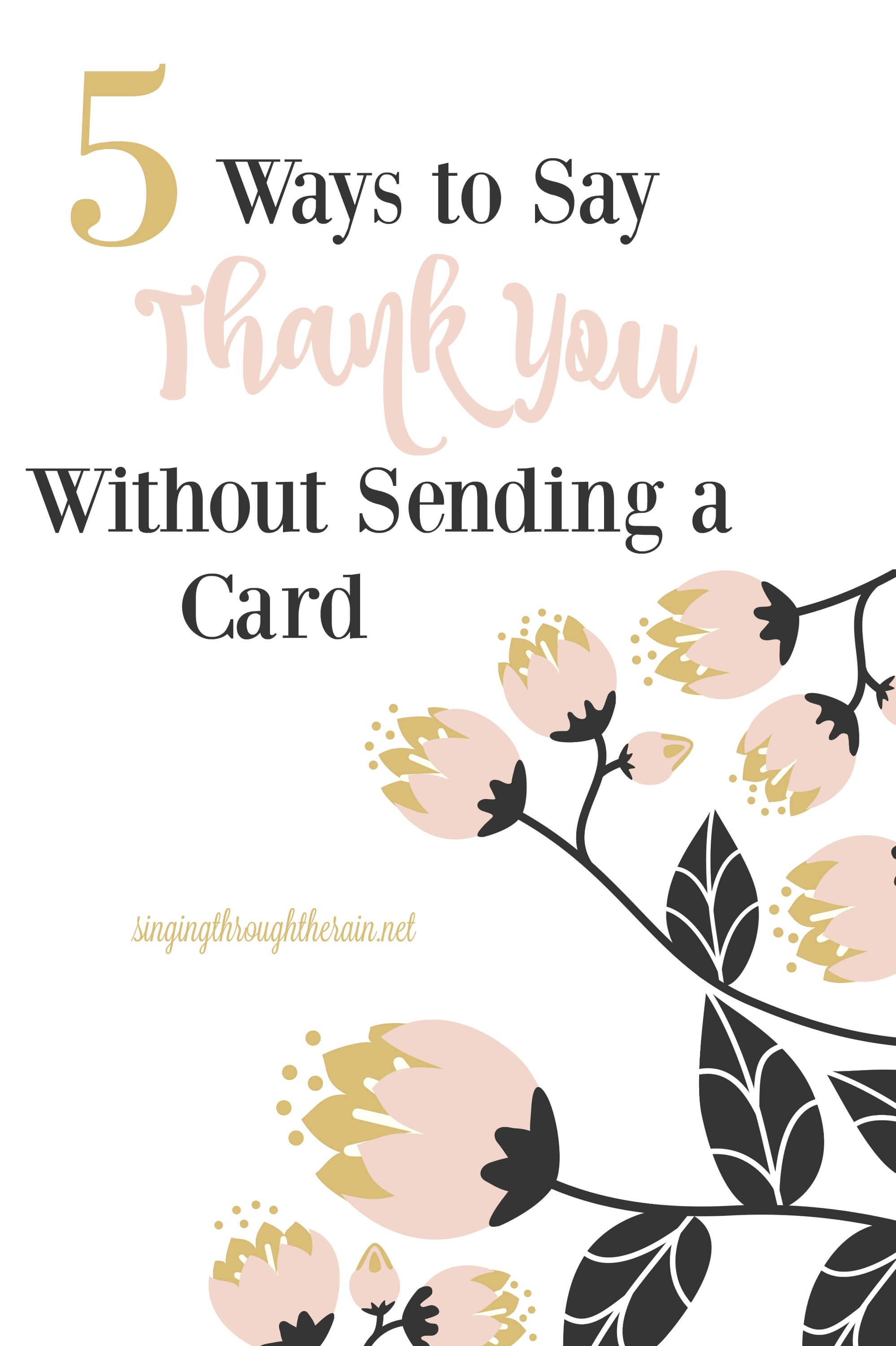 5 Ways to Say Thank You Without Sending a Card