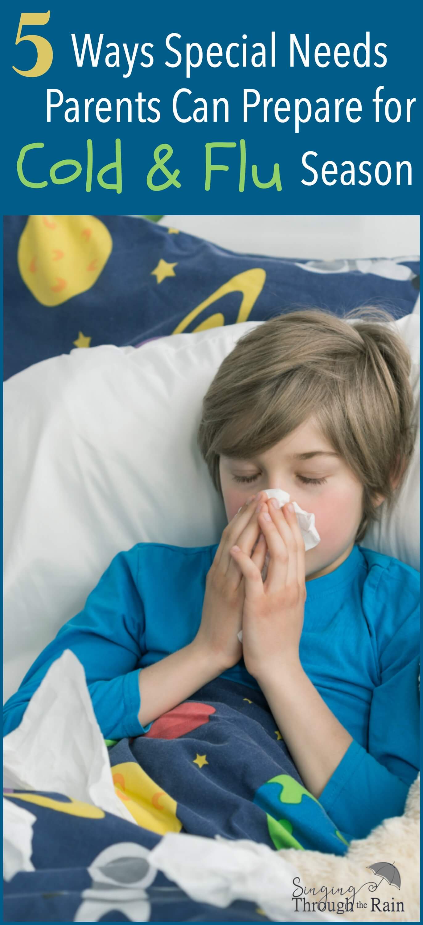 5 Ways Special Needs Parents Can Prepare For Cold And Flu Season