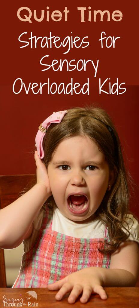 Quiet Time Strategies for Sensory Overload