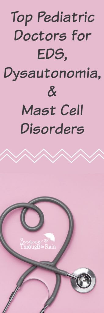 Top Pediatric Doctors for EDS, Dysautonomia, and Mast Cell Disorders